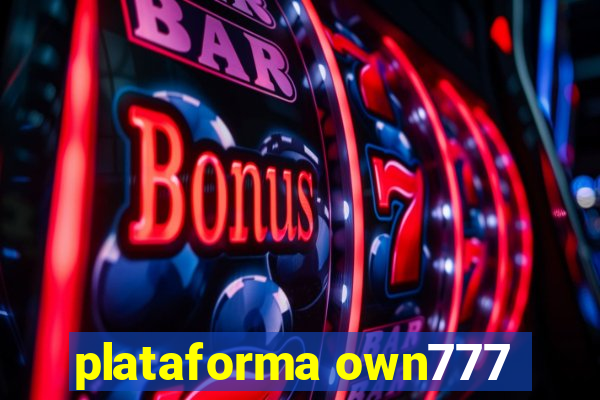 plataforma own777